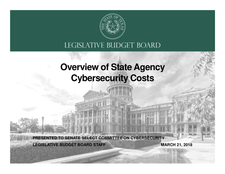 overview of state agency cybersecurity costs
