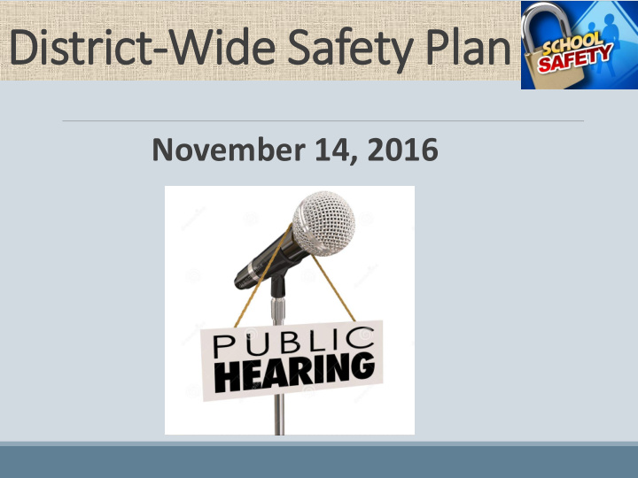 district wide safety plan