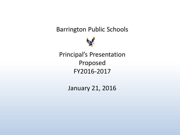 barrington public schools principal s presentation