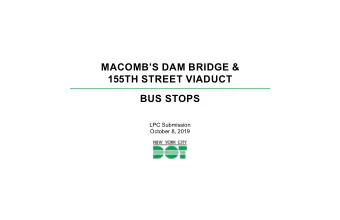 MACOMBS DAM BRIDGE &amp;  155TH STREET VIADUCT  BUS STOPS  LPC Submission  October 8, 2019