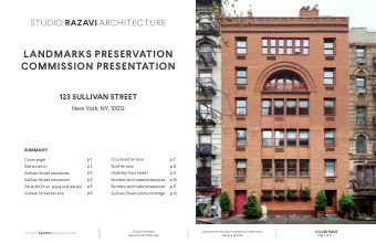 Landmarks Preservation  Commission Presentation  123 suLLivan street  New York, NY, 10012  summarY: