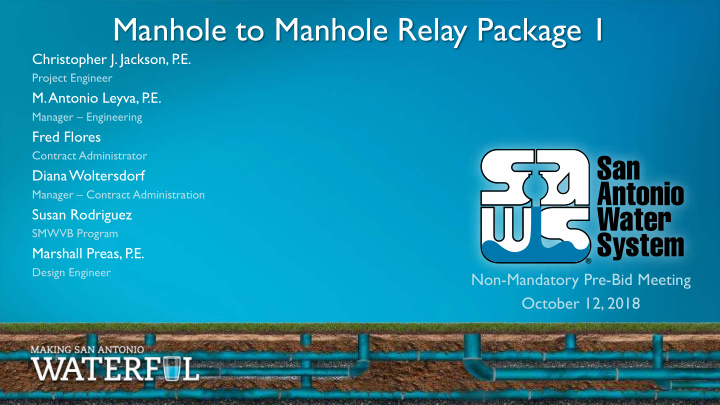 manhole to manhole relay package 1