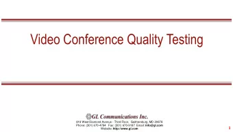 Video Conference Quality Testing  818 West Diamond Avenue - Third Floor,  Gaithersburg, MD 20878