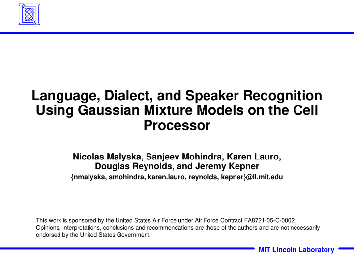 language dialect and speaker recognition using gaussian