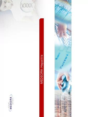 MEDEORA-Hepatitis  Introduction  Agenda:  Introduction  Hepatitis  Challenge    Introducing