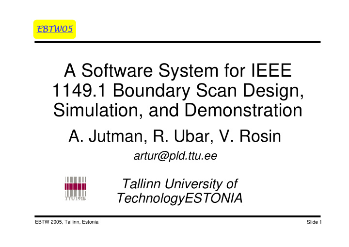 a software system for ieee 1149 1 boundary scan design