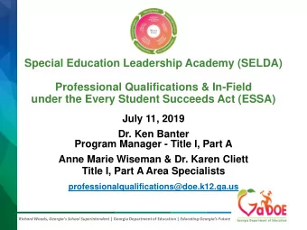 Special Education Leadership Academy (SELDA)  Professional Qualifications &amp; In-Field  under the