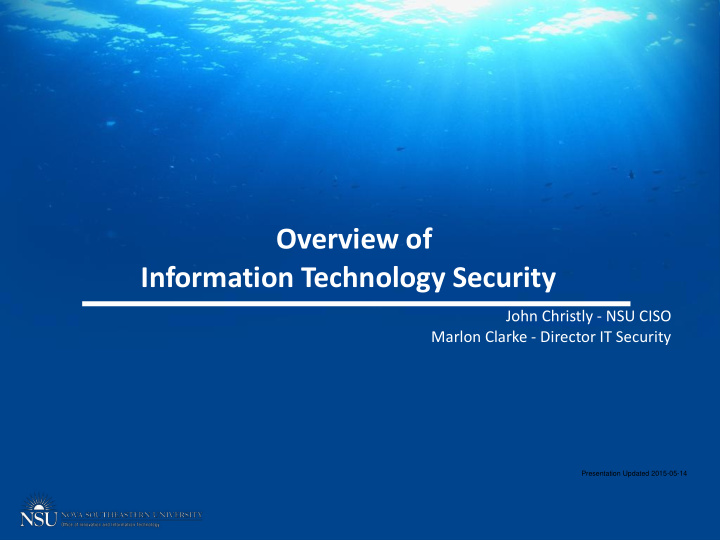 overview of information technology security john christly