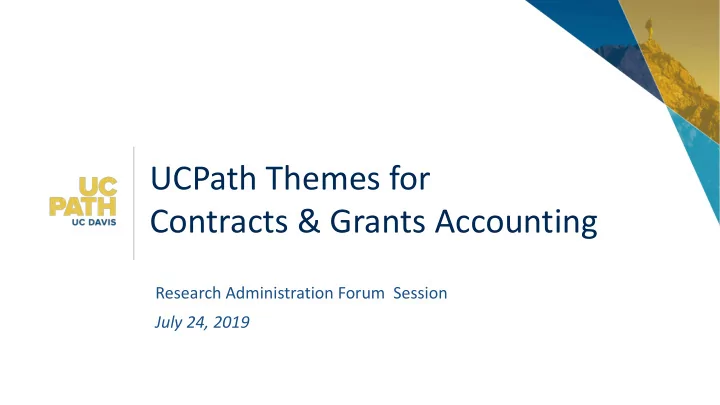 ucpath themes for contracts grants accounting