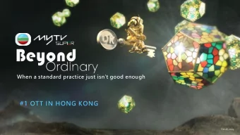 #1 OTT IN HONG KONG  Oct 16, 2019.  Before we start, let's take a quick  look of what we did and