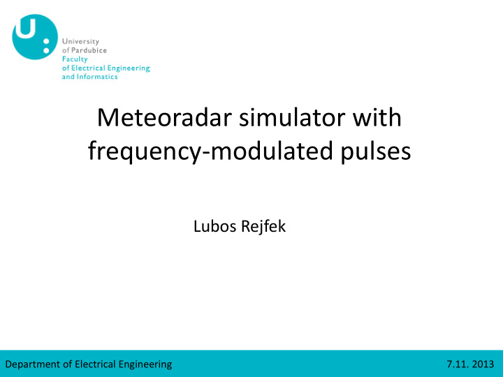 meteoradar simulator with frequency modulated pulses