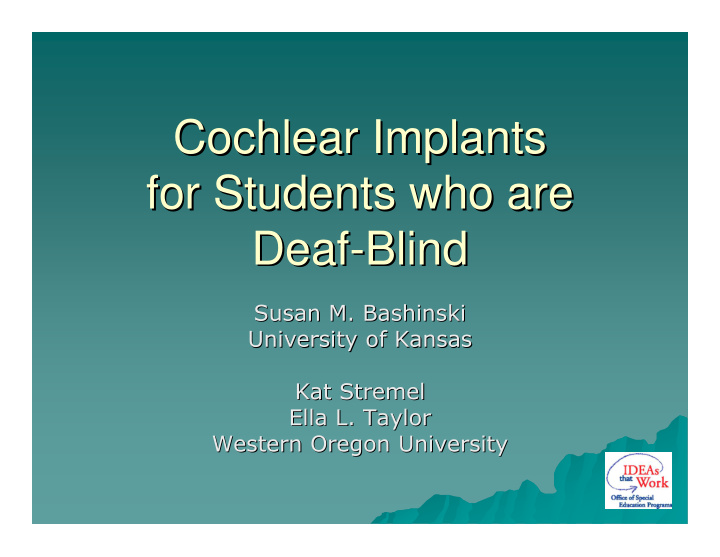 cochlear implants cochlear implants for students who are