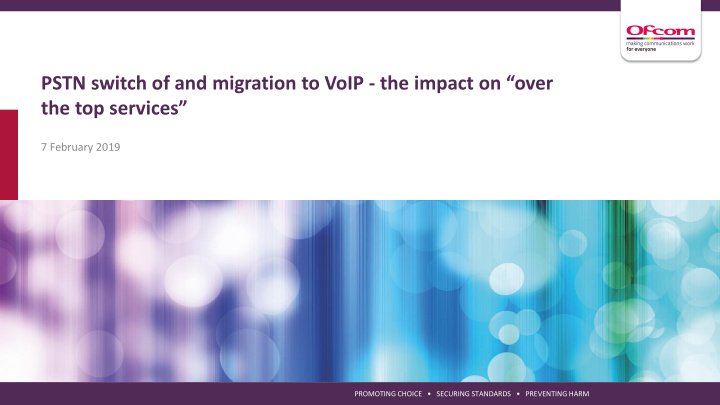 pstn switch of and migration to voip the impact on over