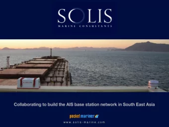 w w w . s o l i s - m a r i n e . c o m  BACKGROUND  Solis Marine Consultants Pte. Ltd