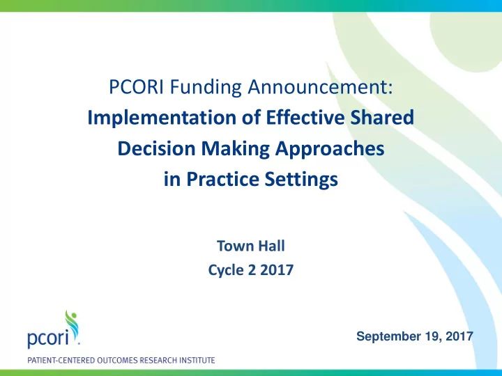 pcori funding announcement implementation of effective