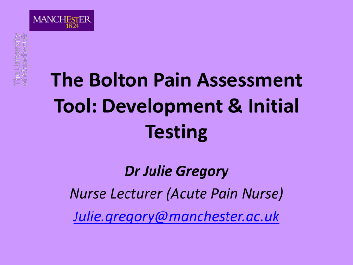 the bolton pain assessment tool development initial