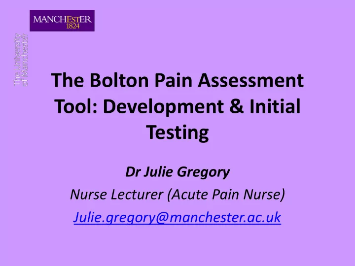 the bolton pain assessment tool development initial
