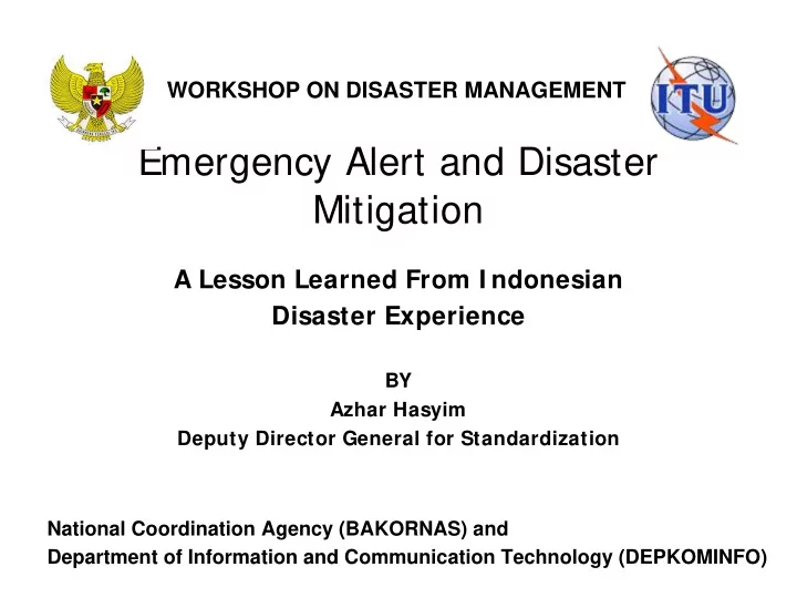 emergency alert and disaster mitigation