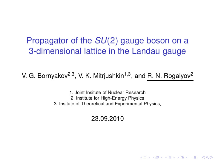 propagator of the su 2 gauge boson on a 3 dimensional