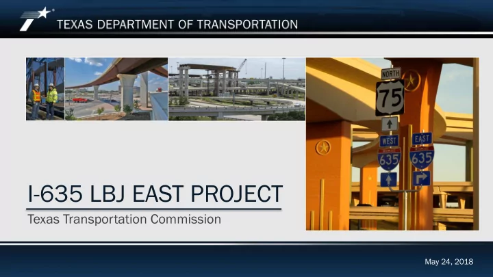 i 635 lbj east project