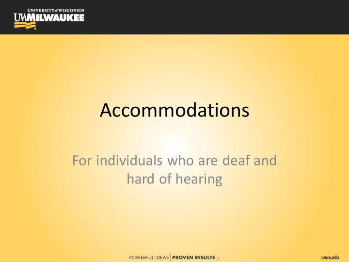 accommodations