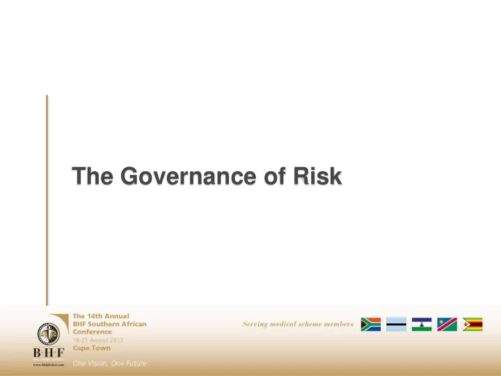 the governance of risk agenda