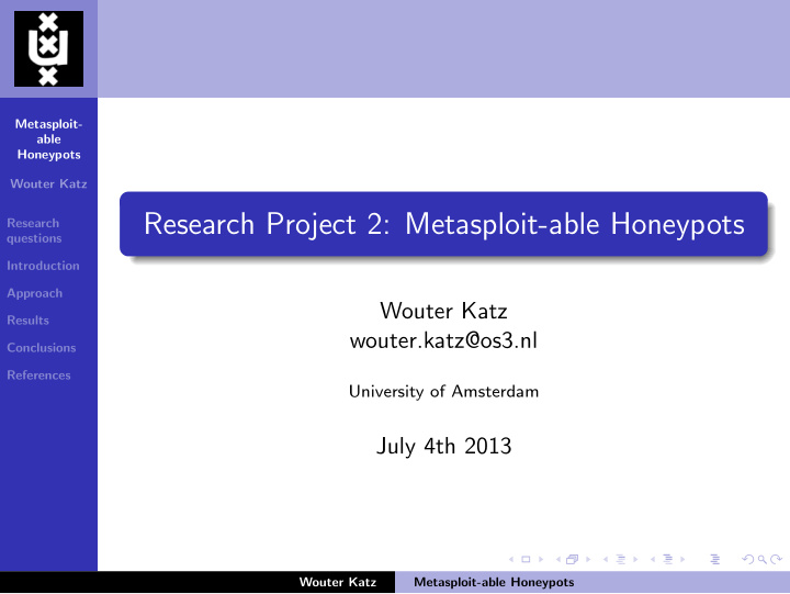 research project 2 metasploit able honeypots