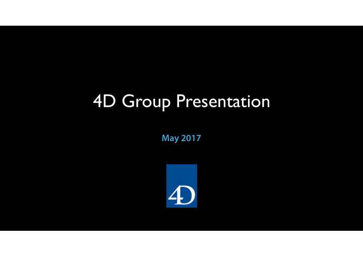 4d group presentation
