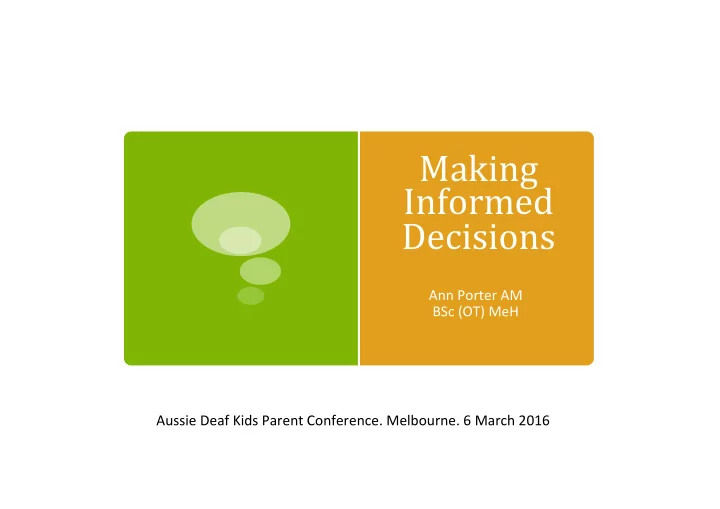 making informed decisions