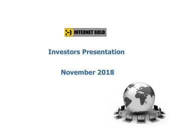 Investors Presentation  November 2018  Forward-Looking Statements  This presentation contains
