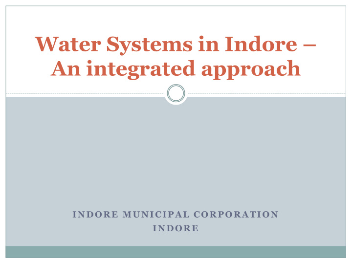 water systems in indore an integrated approach