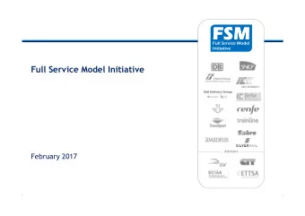 FSM  FSM  Full Service Model  Initiative  Full Service Model Initiative  Advisors  February 2017