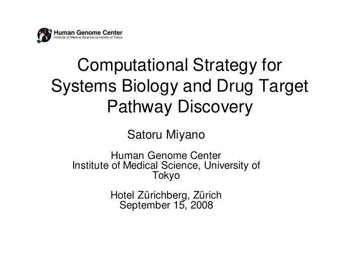 computational strategy for systems biology and drug