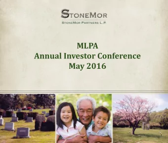 MLPA  Annual Investor Conference May 2016  Forward-Looking Statements  This presentation contains