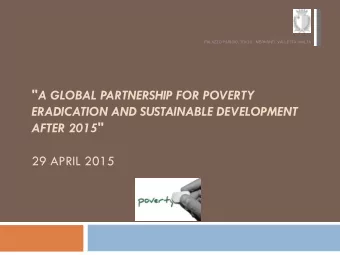 29 APRIL 2015 Post-2015 Development Agenda  The Post-2015 Agenda is a United Nations-led process to
