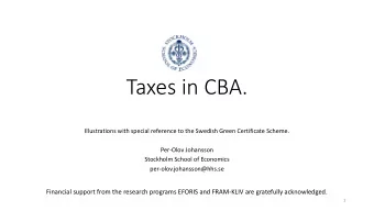 Taxes in CBA.  Illustrations with special reference to the Swedish Green Certificate Scheme.