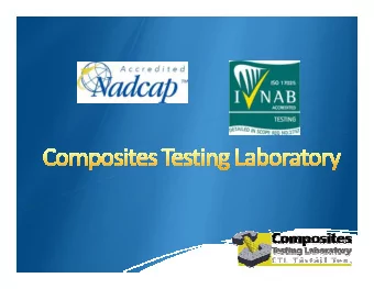 Fatigue  Tensile/Lap shear  TG &amp; Fibre volume  Compression  Microsection