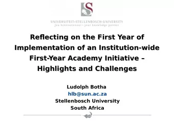 Refmecting on the First Year of  Refmecting on the First Year of  Implementation of an