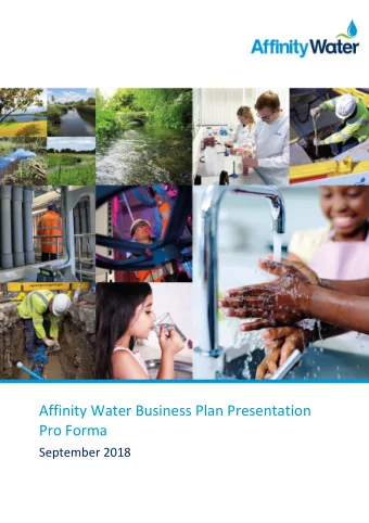Affinity Water Business Plan Presentation  Pro Forma  September 2018 Business plan briefing