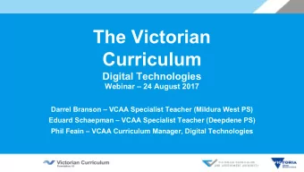The Victorian  Curriculum  Digital Technologies  Webinar  24 August 2017  Darrel Branson