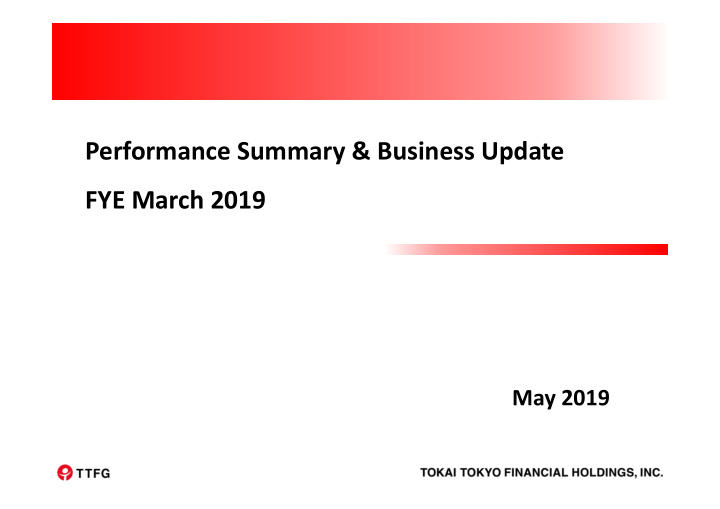 performance summary business update fye march 2019