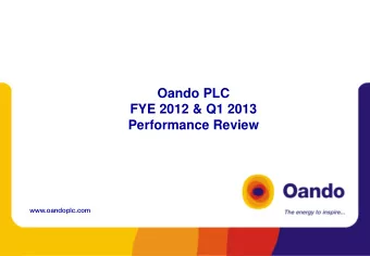 Performance Review  www.oandoplc.com  1  Disclai  laime  mer  This presentation does not constitute