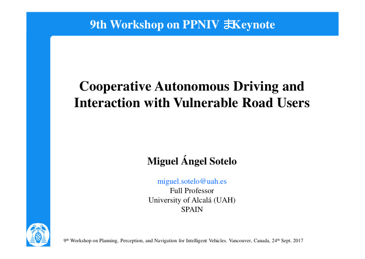 cooperative autonomous driving and interaction with