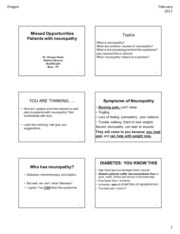 you are thinking symptoms of neuropathy
