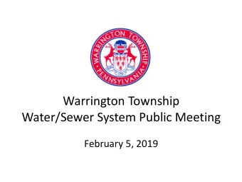 Water/Sewer System Public Meeting  February 5, 2019  AGENDA  1. Board of Supervisors Chairman