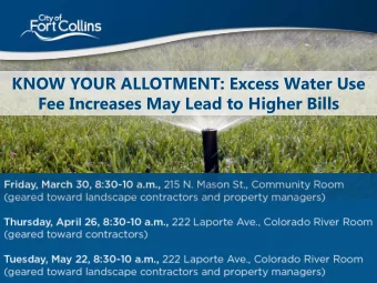 Fee Increases May Lead to Higher Bills  Columbine Health Water Use  3/15/2018  2  My Goals