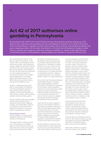 Act 42 of 2017 authorises online  gambling in Pennsylvania  By enacting Act 42 of 2017 at the end
