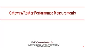 Gateway/Router Performance Measurements  818 West Diamond Avenue - Third Floor,  Gaithersburg, MD