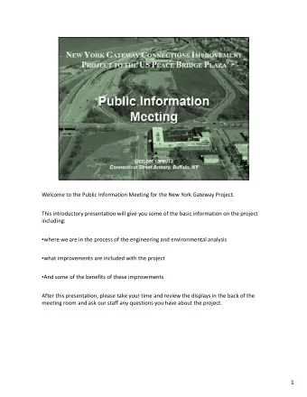 1 This project is one of several initiatives proposed by Governor Cuomo for the Western New York