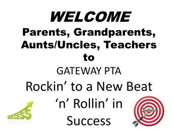 Success  WHAT DOES PTA DO FOR YOUR  CHILDREN?  GALA WHERE DOES $ GO  Super Star of the Month